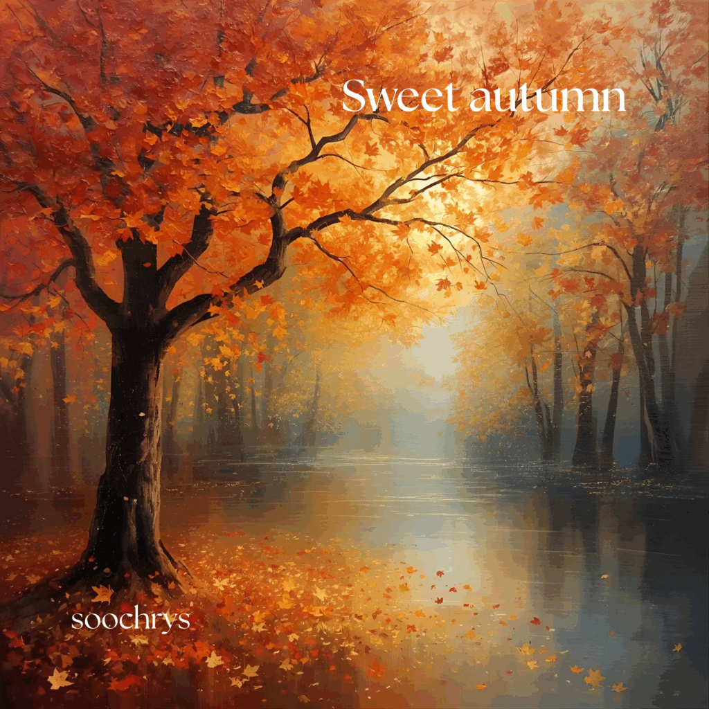 Sweet Autumn Soochrys